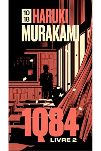 10 X 18 1Q84 Livre 2 Juillet Septembre Edition Speciale