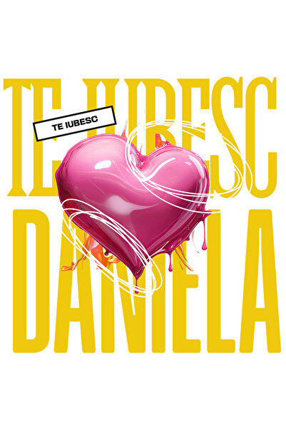 StoryGift Romania Sticker Autocolant 70CM Te Iubesc Daniela, Dragoste, Inima, Iubire, Sfantul Valentin, Dragobet