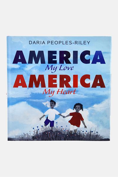 Daria Peoples-Riley America, My Love, America, My Heart Story Book, Blue Combo
