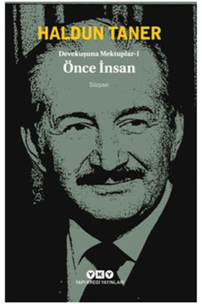 Yapı Kredi Yayınları Önce Insan Devekuşuna Mektuplar - Haldun Taner