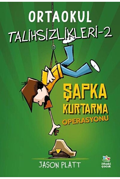 İthaki Çocuk Ortaokul Talihsizlikleri 2-Şapka Kurtarma Operasyonu
