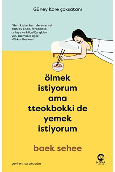 Destek Yayınları Ölmek İstiyorum Ama Tteokbokki de Yemek İstiyorum