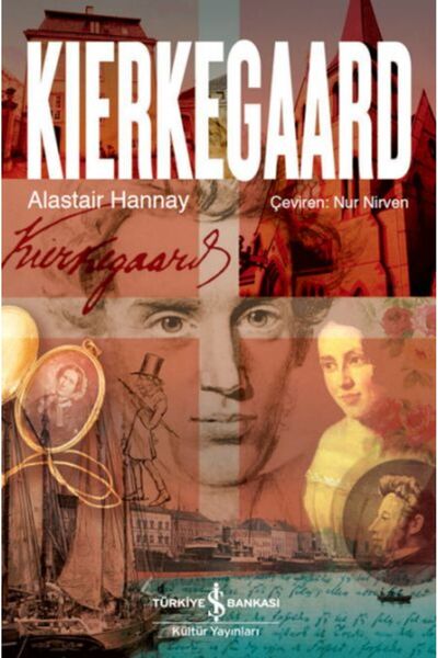 TÜRKİYE İŞ BANKASI KÜLTÜR YAYINLARI Kierkegaard