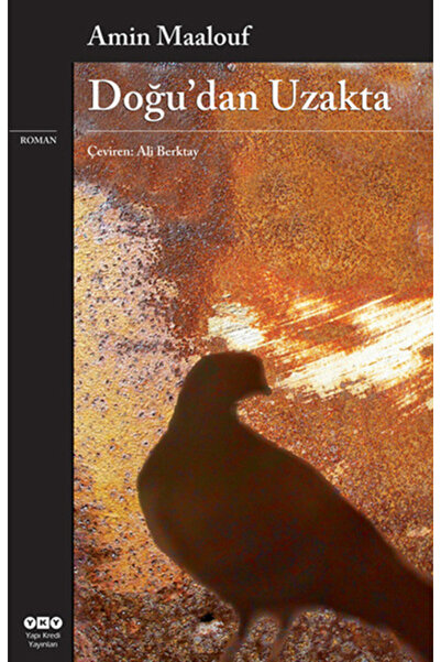 Yapı Kredi Yayınları Doğu'dan Uzakta