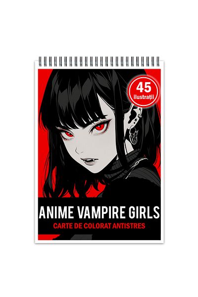Legendary Gifts Anti-stress Coloring Book, 45 Illustrations, Anime Vampire Girls, 106 Pages, Format: A5