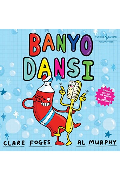 TÜRKİYE İŞ BANKASI KÜLTÜR YAYINLARI Banyo Dansı