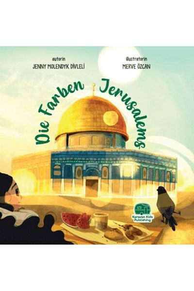 Karavan Çocuk The Colors of Jerusalem, Jenny Molendyk Divleli