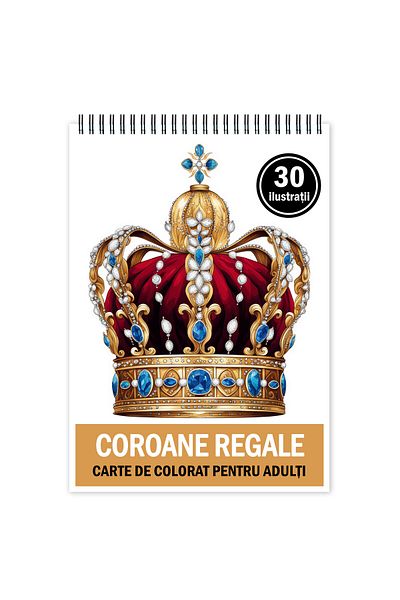 Legendary Gifts Anti-stress Coloring Book, 30 Illustrations, Royal Crowns, 66 Pages, Format: A5