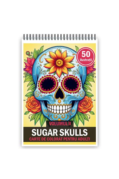 Legendary Gifts Adult Coloring Book, 50 Illustrations, Sugar Skulls - Volume Ii, 106 Pages, Format: A5