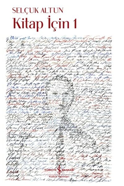 TÜRKİYE İŞ BANKASI KÜLTÜR YAYINLARI Kitap Için 1 Selçuk Altun