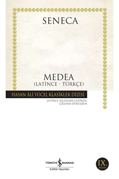 TÜRKİYE İŞ BANKASI KÜLTÜR YAYINLARI Medea Latince Türkçe Hasan Ali Yücel Klas...