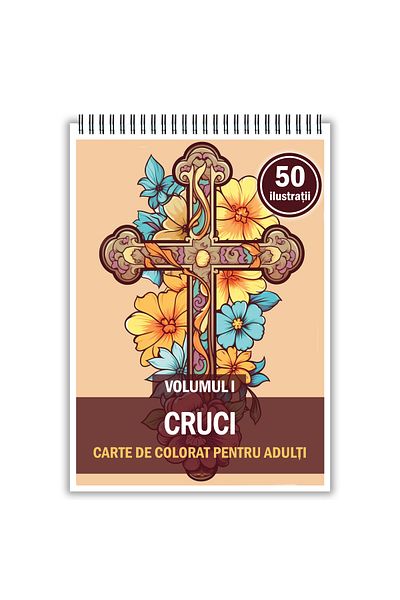 Legendary Gifts Coloring Book, 50 Illustrations, Crosses - Volume I, 106 Pages, Format: A5