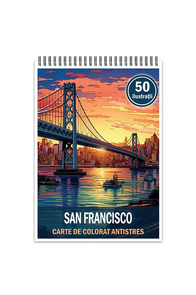 Legendary Gifts Anti-stress Coloring Book, 50 Illustrations San Francisco, 106 Pages, Format: A5