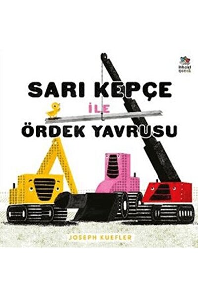 İthaki Yayınları Sarı Kepçe ile Ördek Yavrusu