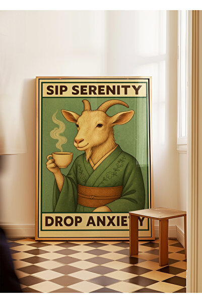 ARTHOUSECOLLECTIVE Sip Serenity, Drop Anxiety - Zen Goat - Poster fără cadru în dimensiuni de pictură