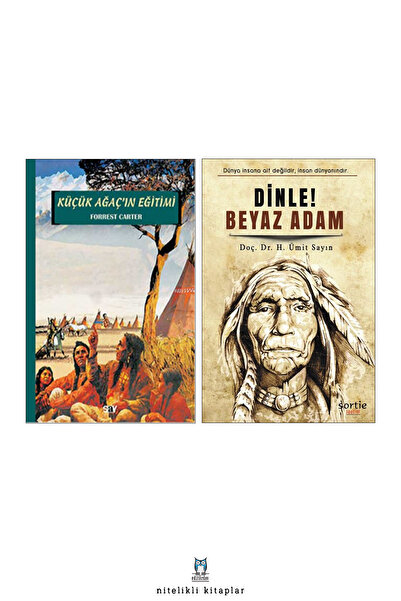 Yüzleşme Yayınları Küçük Ağaç’ın Eğitimi - Dinle! Beyaz Adam