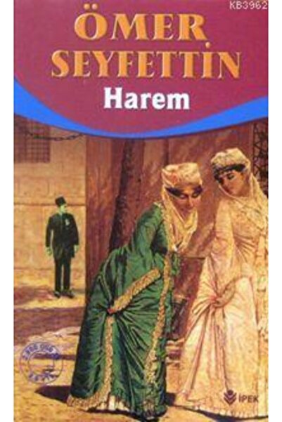 İpek Yayın Dağıtım Harem Ömer Seyfettin