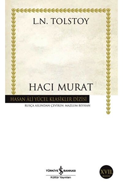 TÜRKİYE İŞ BANKASI KÜLTÜR YAYINLARI Hacı Murat