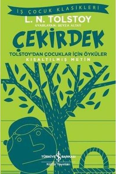 TÜRKİYE İŞ BANKASI KÜLTÜR YAYINLARI قصص للأطفال من تولستوي - نص قصير