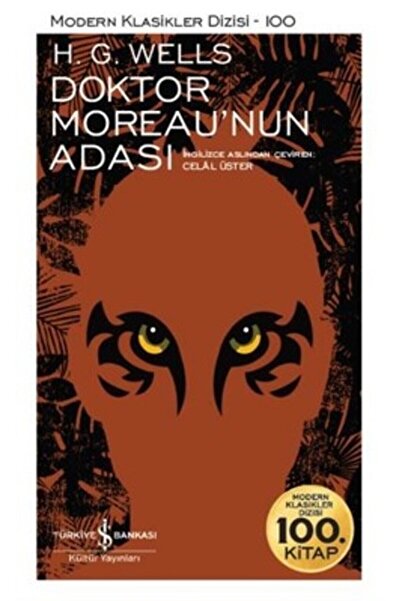 TÜRKİYE İŞ BANKASI KÜLTÜR YAYINLARI Doktor Moreau'nun Adası