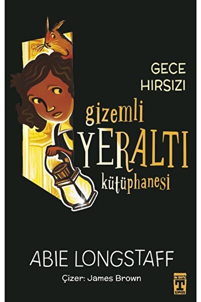 Genç Timaş Gizemli Yeraltı Kütüphanesi 3 - Gece Hırsızı