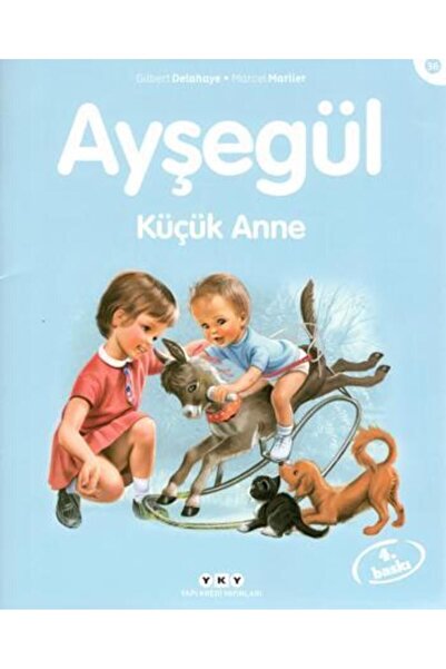 Yapı Kredi Yayınları Ayşegül Küçük Anne