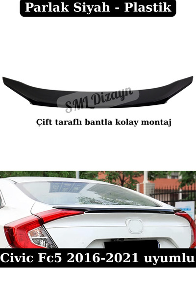 SML Dizayn Honda Civic Fc5 2016-2021 Bagaj Üstü Spoiler Parlak Siyah Civic Fc...