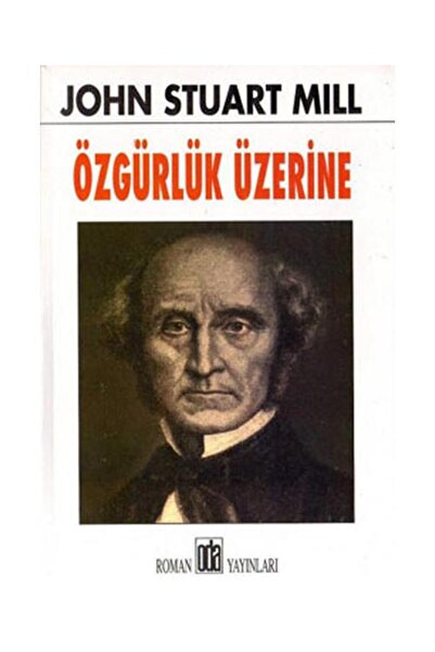 Oda Yayınları Özgürlük Üzerine / Oda Yayınları / John Stuart Mill