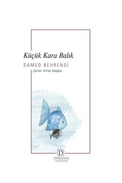 Genel Markalar Küçük Kara Balık / / Samed Behrengi