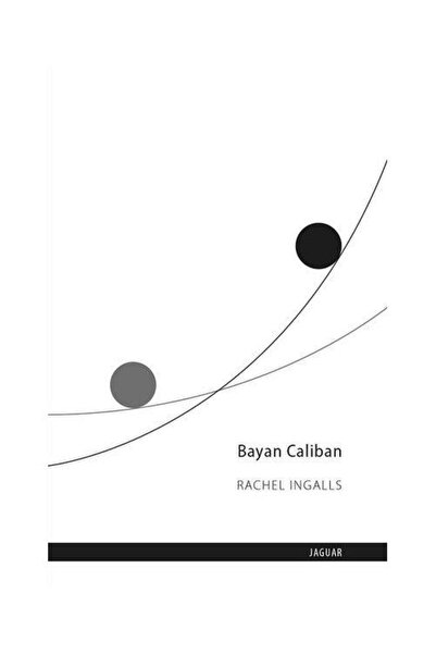 Genel Markalar Caliban / / Rachel Ingalls