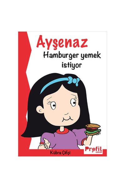 Profil Kitap Aeschinaz wants to eat a hamburger
