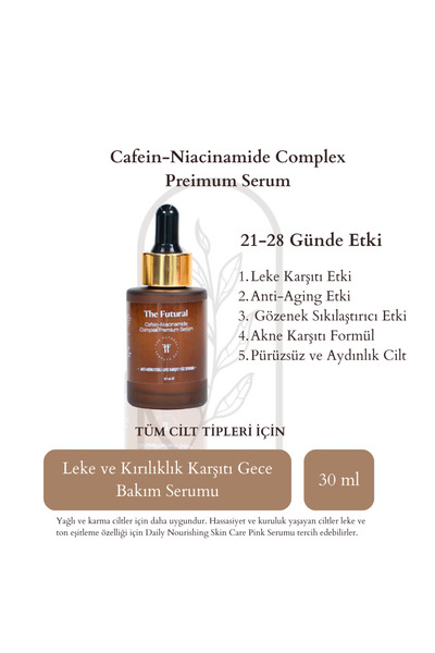 THE FUTURE NATURAL Leke Karşıtı & Kırışıklık Önleyici | Caffeine Niacinamide ...