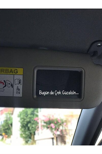 hediyenebak Bugün de Çok Güzelsin Araba İçi Ayna, Araç Makyaj Ayna Etiket Sti...