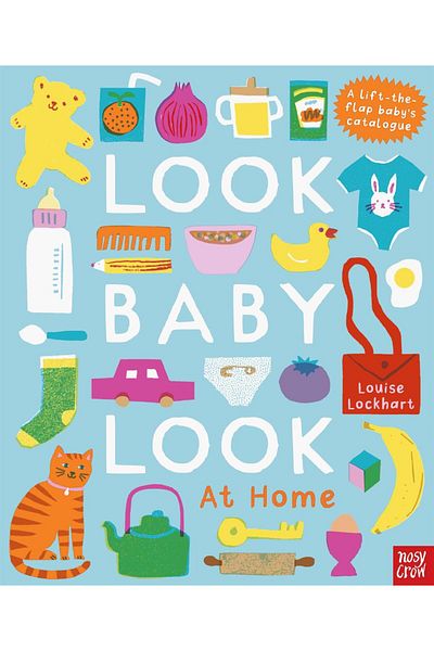 Nosy Crow 看，宝贝，看看家 - 看，宝贝，看！