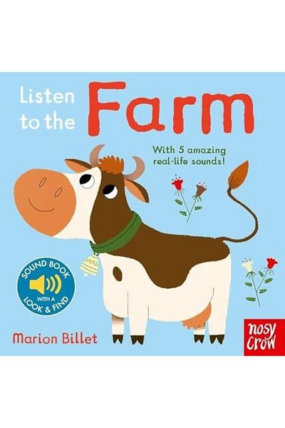 Nosy Crow Listen To The Farm