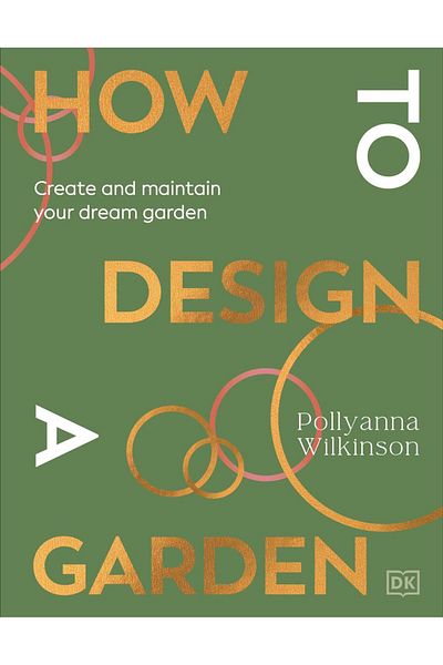 Dorling Kindersley How to design a garden