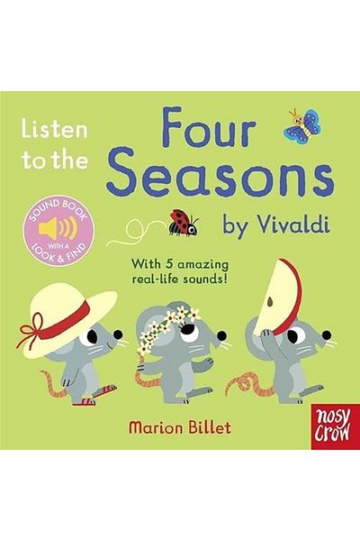 Nosy Crow Listen to the Four Seasons by Vivaldi