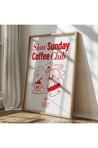 Sweetco Αφίσα χωρίς πλαίσιο Slow Sunday Coffee Club |   Slow Market, Coffee Club, Αφίσα Cafe Κουζίνας