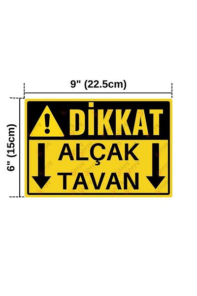 Hayg Equipment Caution Low Ceiling Warning Sign – Uv Printed Aluminum Sign – Work Safety Sign - 15X22,5Cm