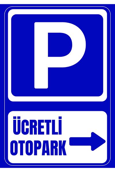 Girl Power 35 X 50 Paid Parking Right Direction Guidance Warning Sign 3 mm Foil Printing on Dekota