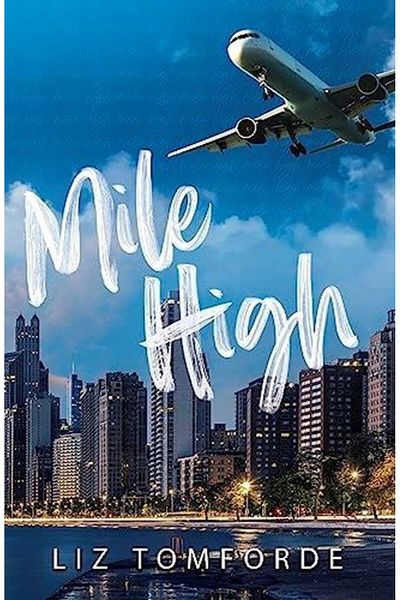 Hodder Stoughton Mile High (Windy City Series)