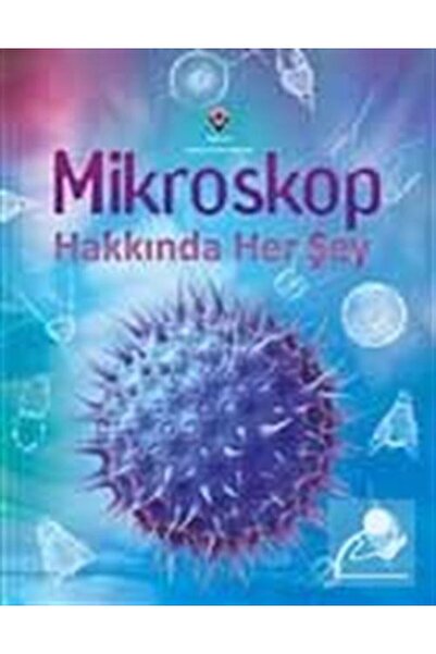 Tübitak Yayınları Tübitak Mikroskop Hakkında Her Şey