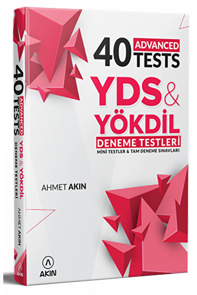 Akın Dil Eğitimi Akın Dil YDS YÖKDİL 40 ADVANCED Tests Soru Bankası