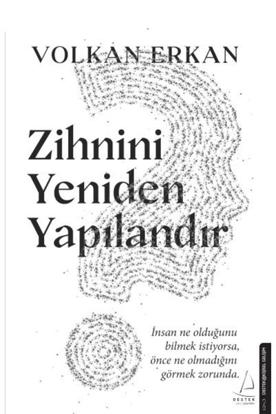 Destek Yayınları Zihnini Yeniden Yapılandır / Destek Yayınları / Volkan Erkan
