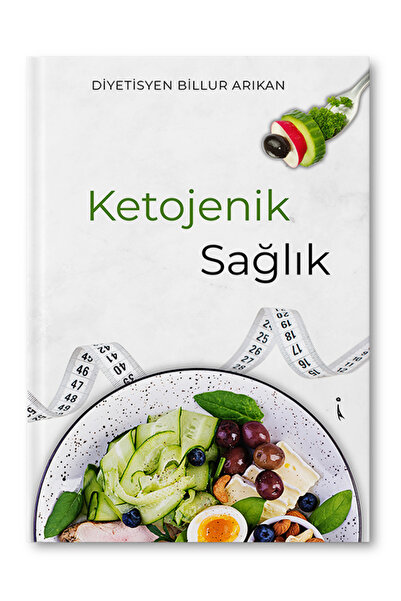 İkinci Adam Yayınları Ketojenik Sağlık - Dyt. Billur Arıkan