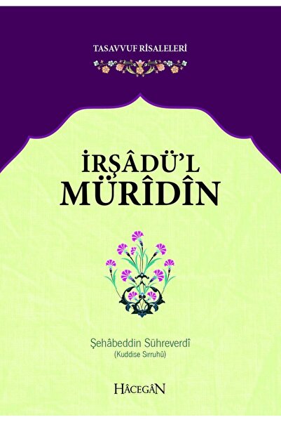 Genel Markalar İrşadül Müridin | Şehabeddin Sühreverdi