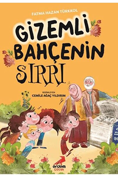 Erdem Çocuk Gizemli Bahçenin Sırrı