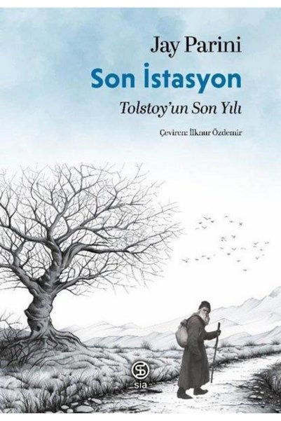 Sia Kitap المحطة الأخيرة - Tolstoy'un Son Yılı