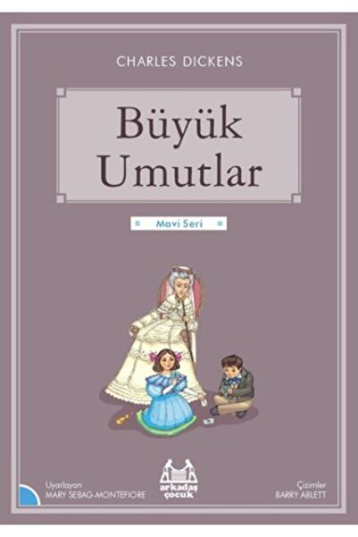 Arkadaş Çocuk Büyük Umutlar