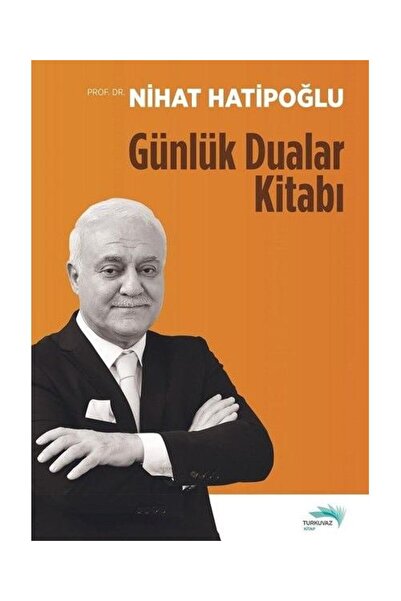 Genel Markalar Günlük Dualar Kitabı / / Nihat Hatipoğlu